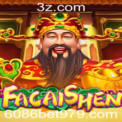 FaCaiShen: Descubra o Fascinante Mundo do Jogo Popular em 6086bet.com